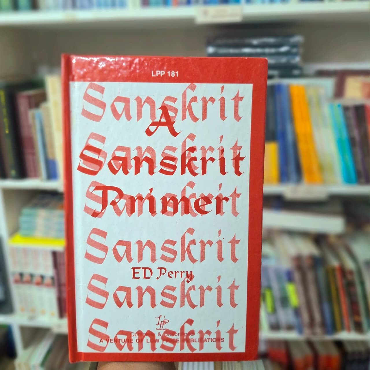 A Sanskrit Primer- ED Perry
