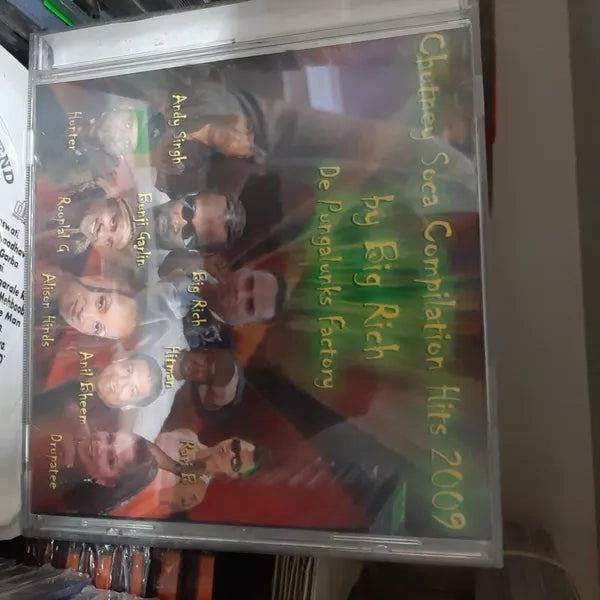 Chutney Soca Compilation Hits 2009 -By Big Rich - De Pungalunks Factory