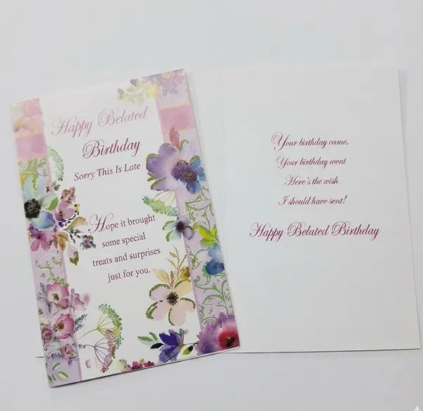 Happy Belated Birthday Greeting Card