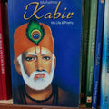 Kabir His Life And Poetry