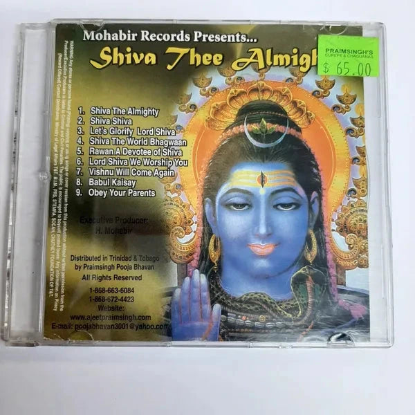 Shiva Thee Almighty - Mohabir Records Presents